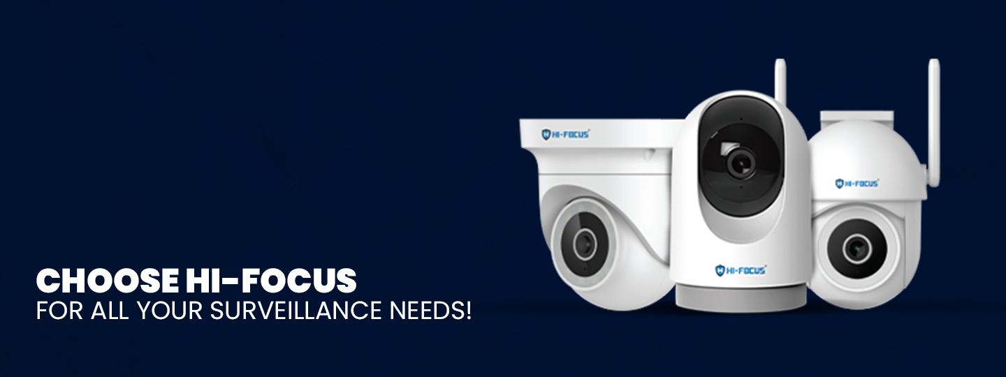 Top Reasons to Choose Hi-Focus CCTV for Your Surveillance Needs