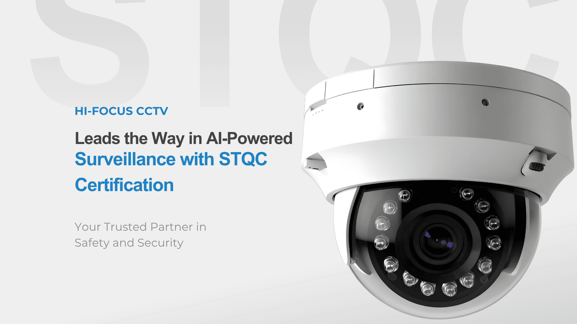 HI-FOCUS CCTV Leads the Way in AI-Powered Surveillance with STQC Certification